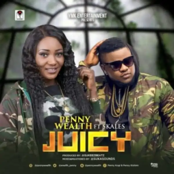 Penny - Juicy ft Skales